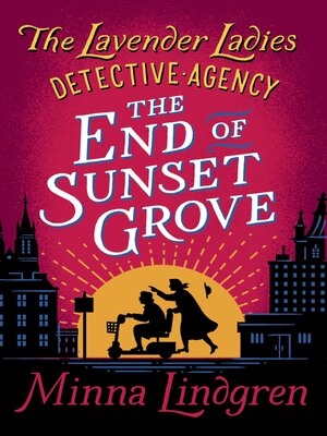 cover image of The End of Sunset Grove